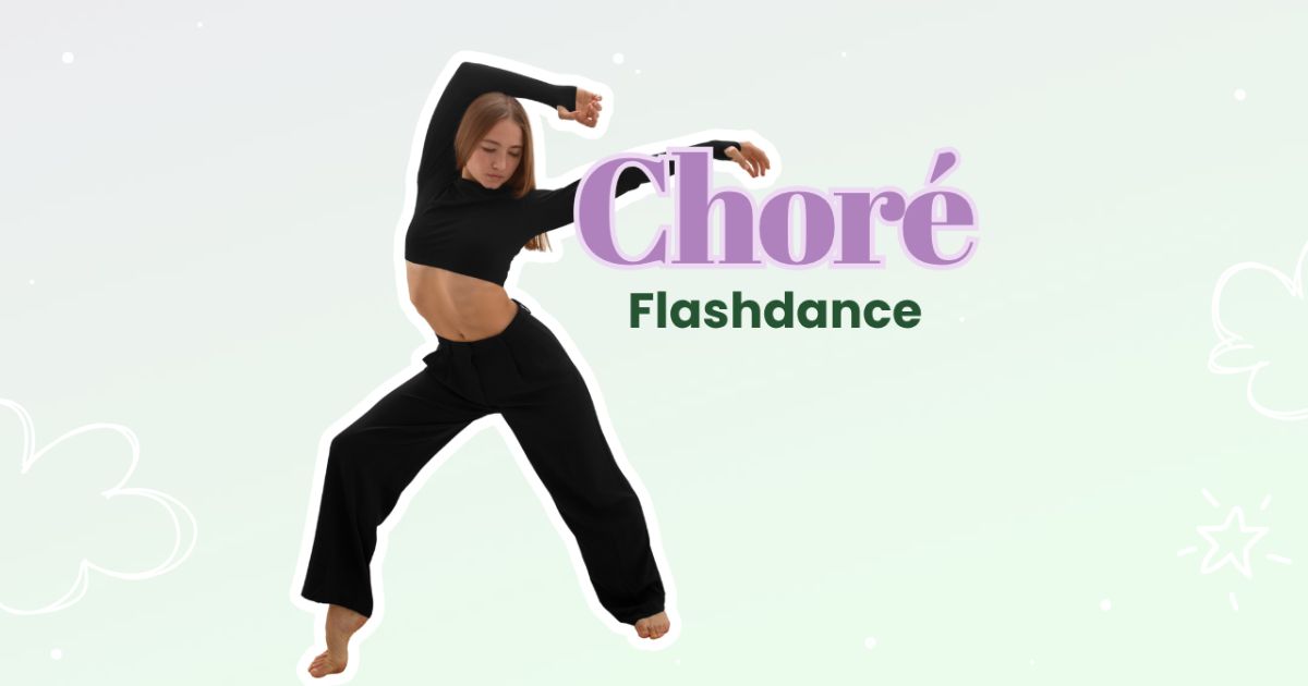 Chorégraphie Flashdance partie 2 – Programme « Back to Dance » – Séance 5