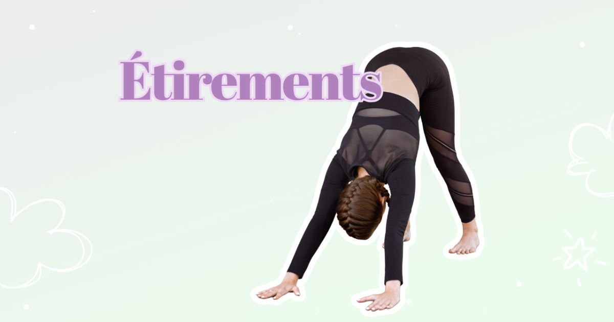 Stretching Corps Complet – Programme « Back to Dance » – Séance 9